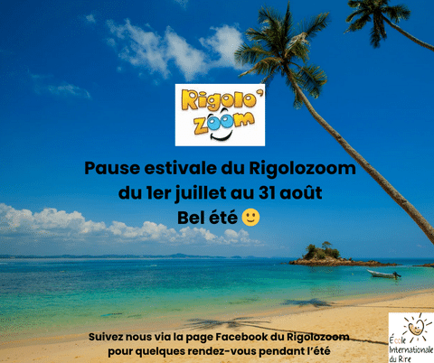 Absence rigologzoom été 2025