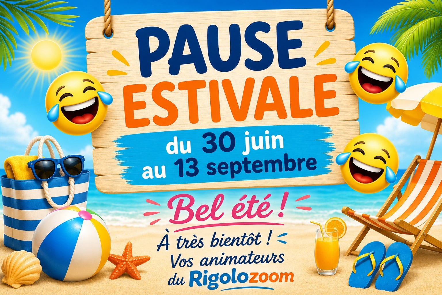 Rigolozoom vacances été reprise le 13-09